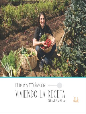 cover image of Viviendo la Receta Guatemala, Mirciny Moliviatis